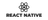 React Native